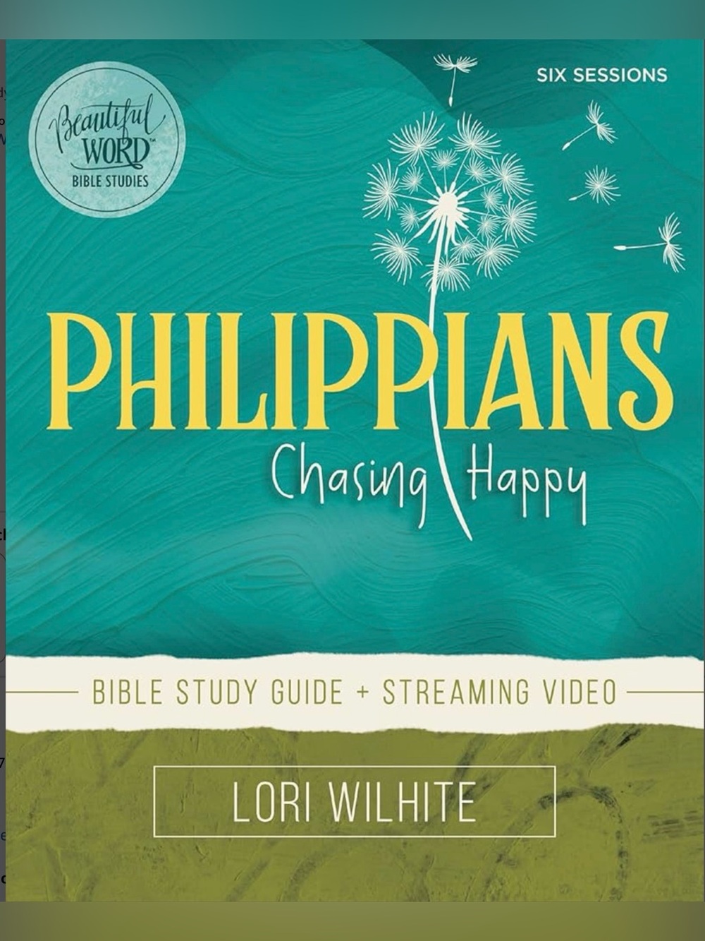 Philippians Bible Study Guide plus Streaming Video: Chasing Happy - Paperback